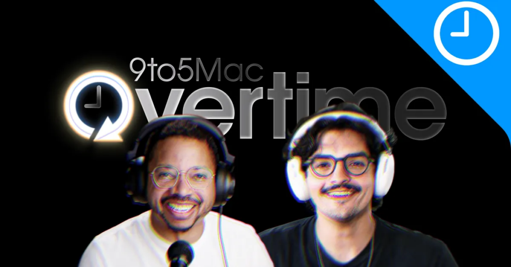 9to5Mac Overtime 068: You were right to react to this 9to5Mac Overtime 068: You were right to react to this