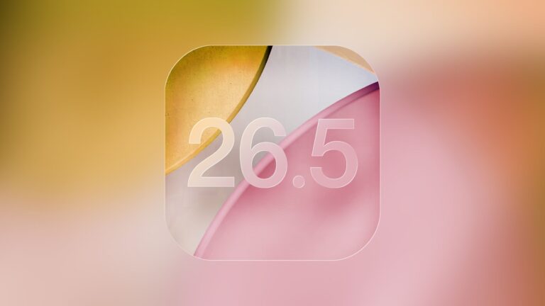 Apple Seeds iOS 26.5 and iPadOS 26.5 Developer Candidate Releases