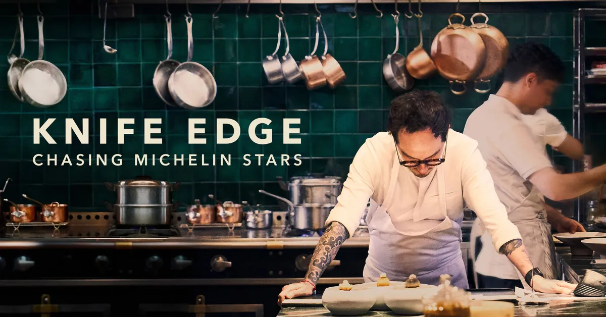 Apple TV renews “Knife Edge: Chasing Michelin Stars” for a second season