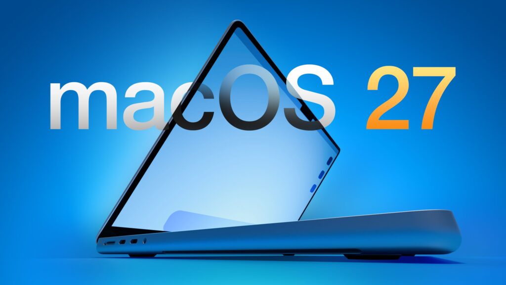 Apple says macOS 27 will not be compatible with these Macs Apple says macOS 27 will not be compatible with these Macs