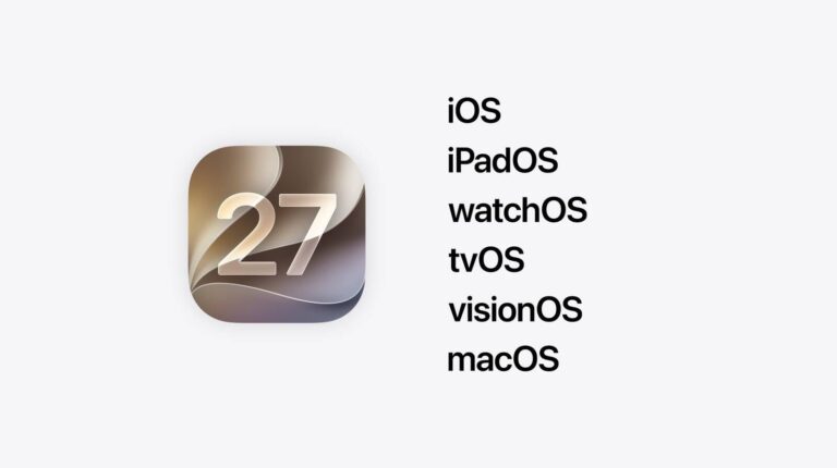 Apple Releases First Betas of iOS 27, iPadOS 27, and macOS 27 to Developers
