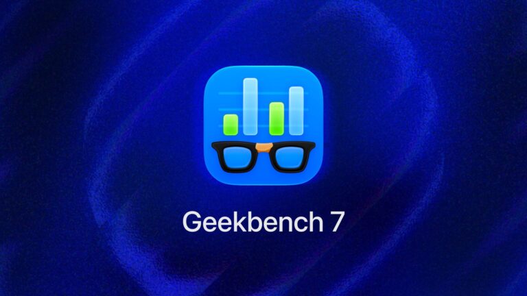 Geekbench 7 launches with redesigned multi-core and GPU benchmarks