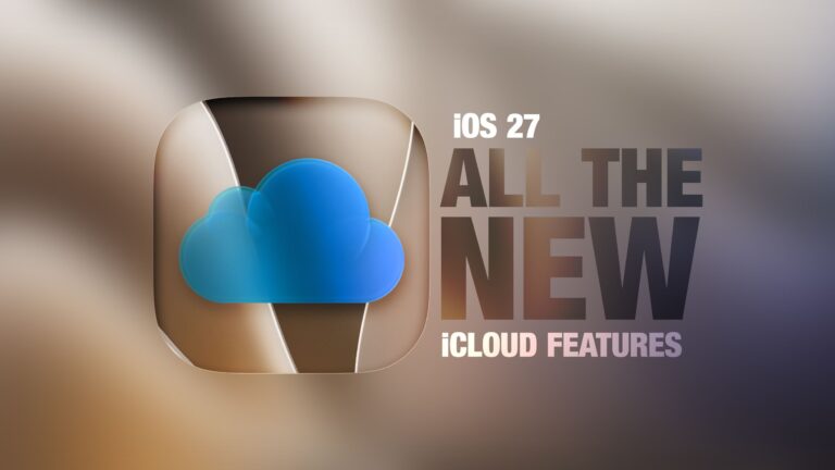 iOS 27: all the new iCloud features